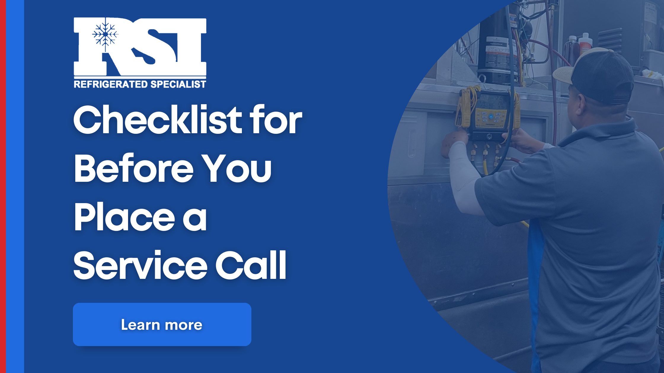 Refrigeration Service Call Checklist - RSI DFW