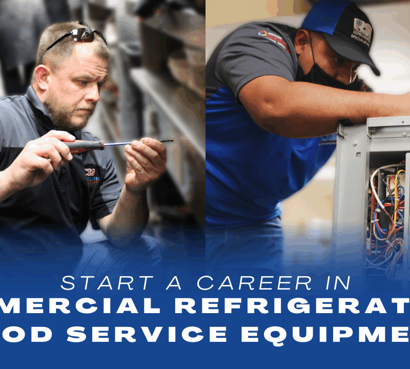 Why start a commercial refrigeration career