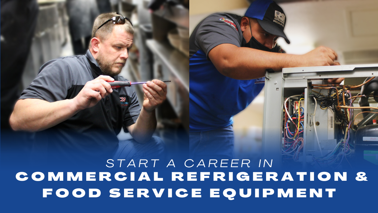 Why start a commercial refrigeration career?
